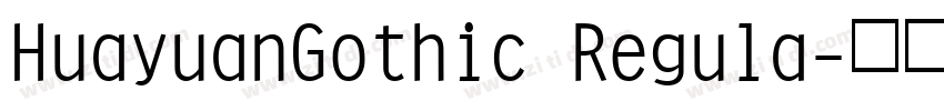 HuayuanGothic Regula字体转换